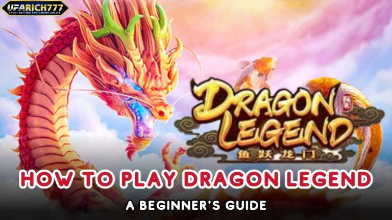 How to Play Dragon Legend
